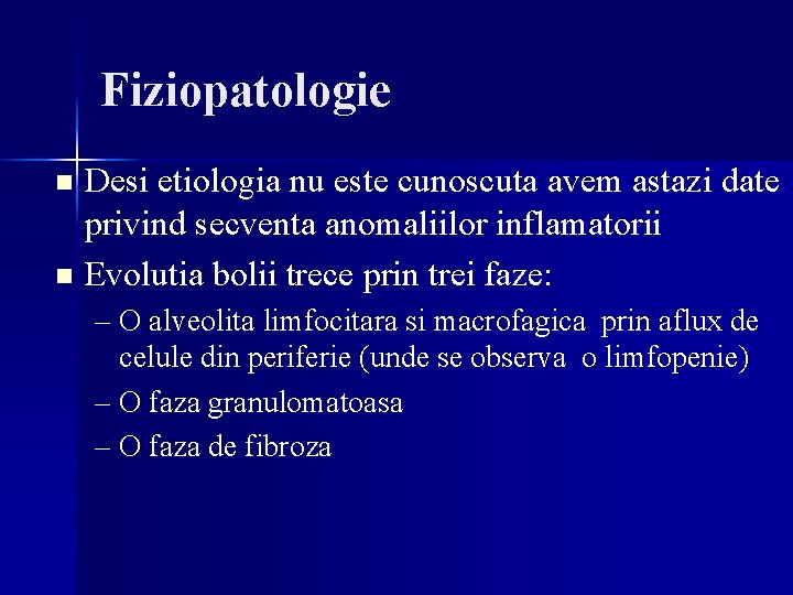 Fiziopatologie Desi etiologia nu este cunoscuta avem astazi date privind secventa anomaliilor inflamatorii n Fiziopatologie Desi etiologia nu este cunoscuta avem astazi date privind secventa anomaliilor inflamatorii n