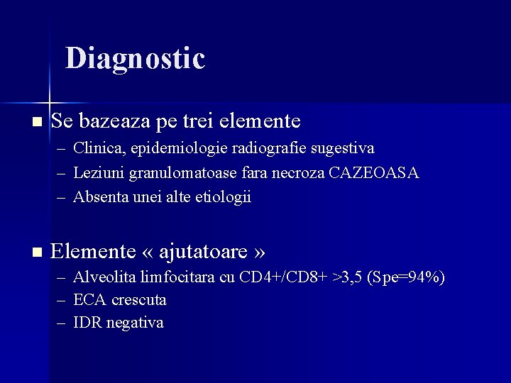Diagnostic n Se bazeaza pe trei elemente – Clinica, epidemiologie radiografie sugestiva – Leziuni Diagnostic n Se bazeaza pe trei elemente – Clinica, epidemiologie radiografie sugestiva – Leziuni