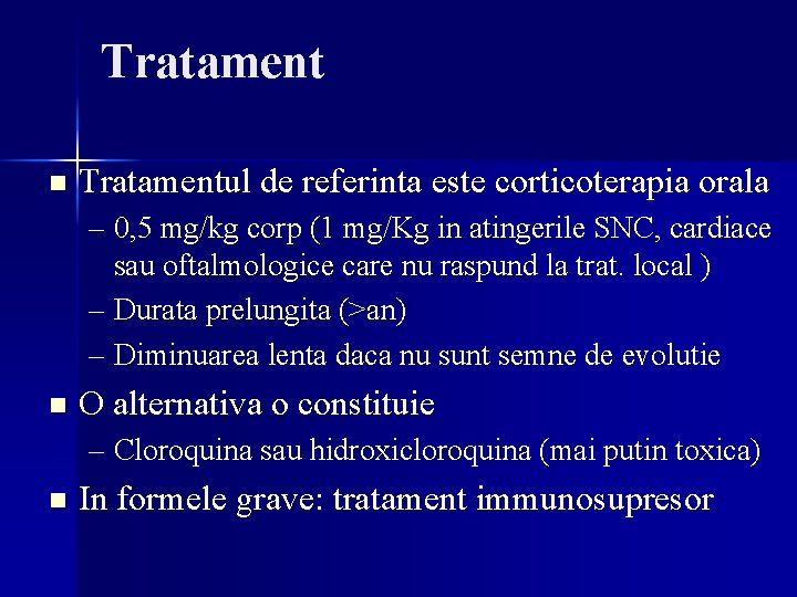 Tratament n Tratamentul de referinta este corticoterapia orala – 0, 5 mg/kg corp (1 Tratament n Tratamentul de referinta este corticoterapia orala – 0, 5 mg/kg corp (1