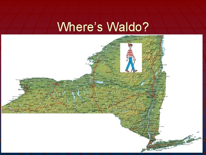 Where’s Waldo? 