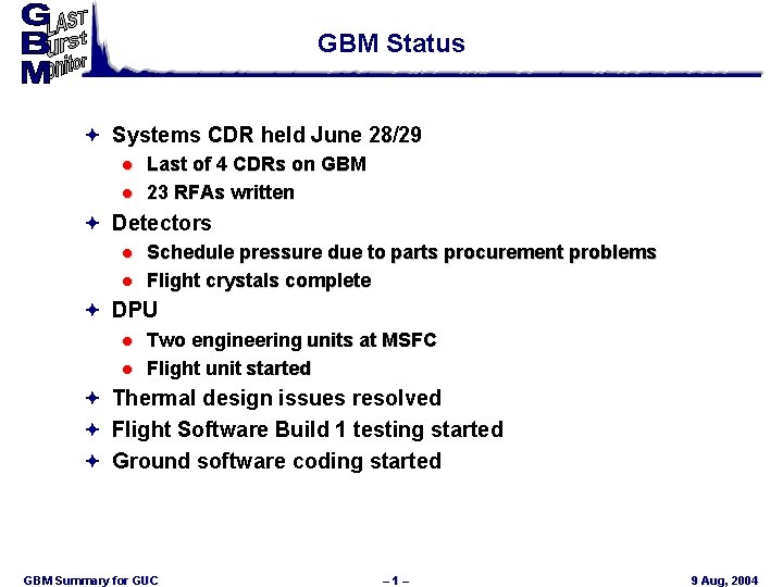 Gbm Status Systems Cdr Held June 29 L