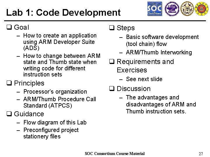 Lab 1: Code Development q Goal q Steps – How to create an application