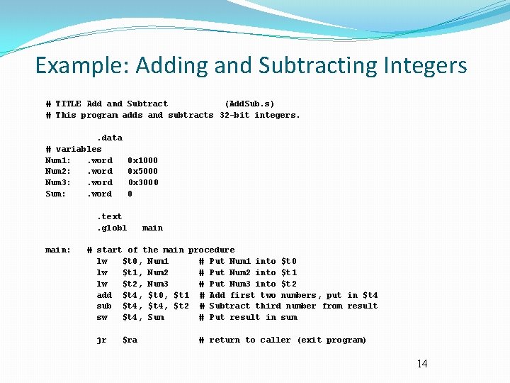 Example: Adding and Subtracting Integers # TITLE Add and Subtract (Add. Sub. s) #