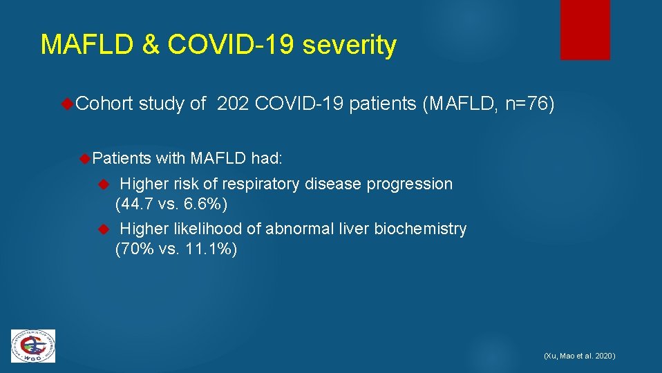 MAFLD & COVID-19 severity Cohort study of 202 COVID-19 patients (MAFLD, n=76) Patients with