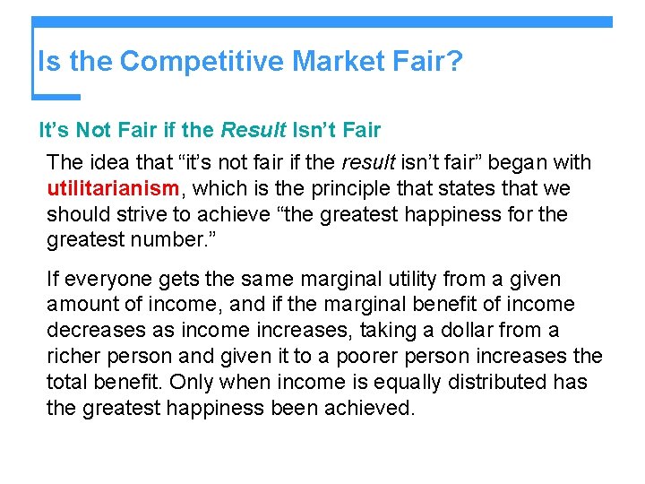 Is the Competitive Market Fair? It’s Not Fair if the Result Isn’t Fair The