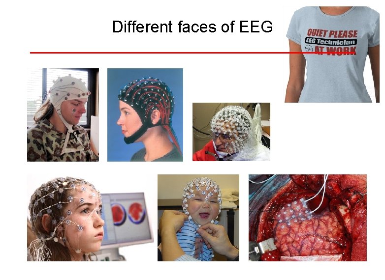 Different faces of EEG 