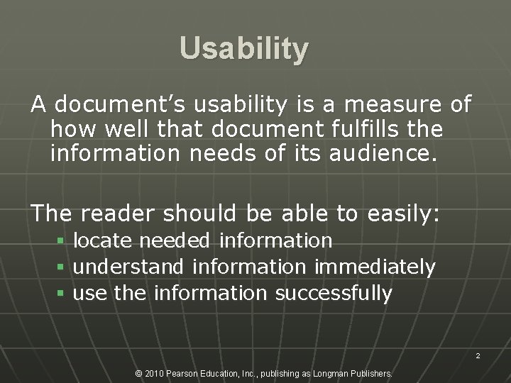 Usability A document’s usability is a measure of how well that document fulfills the