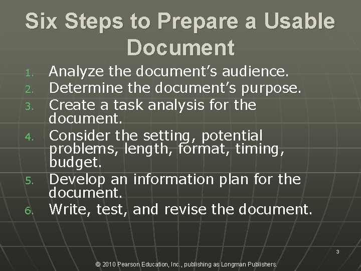 Six Steps to Prepare a Usable Document 1. 2. 3. 4. 5. 6. Analyze