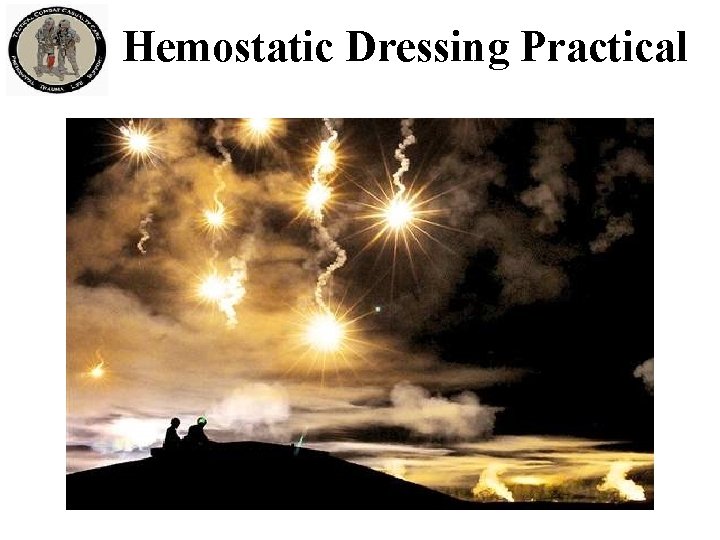 Hemostatic Dressing Practical 