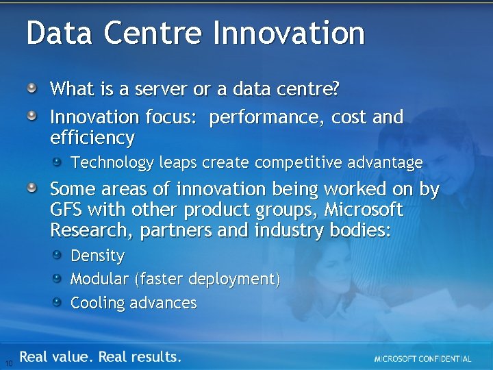 Data Centre Innovation What is a server or a data centre? Innovation focus: performance,