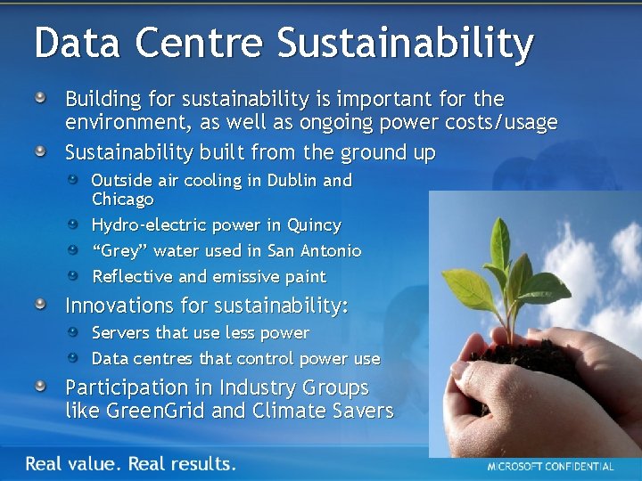 Data Centre Sustainability Building for sustainability is important for the environment, as well as