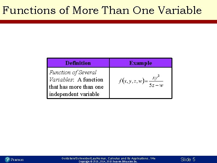 Functions of More Than One Variable Definition Example Function of Several Variables: A function