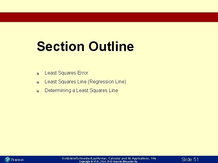 Section Outline q Least Squares Error q Least Squares Line (Regression Line) q Determining