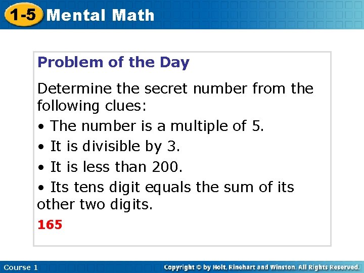 1 -5 Mental Math Problem of the Day Determine the secret number from the