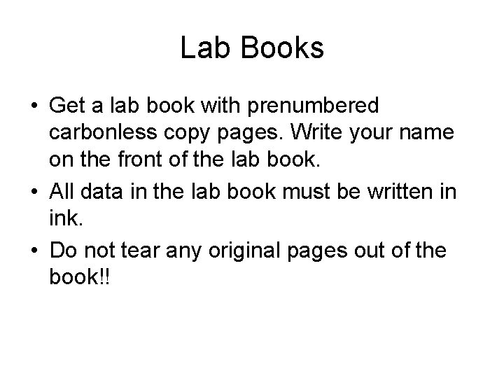 Lab Books • Get a lab book with prenumbered carbonless copy pages. Write your