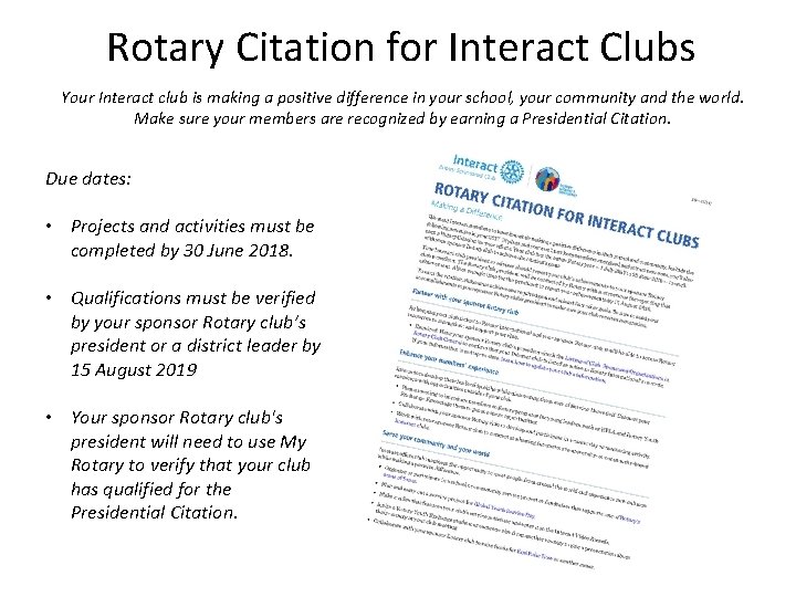 Rotary Citation for Interact Clubs Your Interact club is making a positive difference in