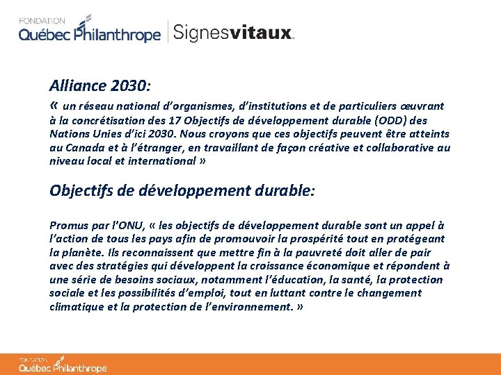 Alliance 2030: « un réseau national d’organismes, d’institutions et de particuliers œuvrant à la