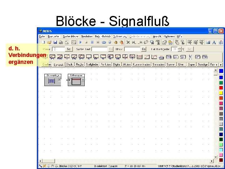 Blöcke - Signalfluß d. h. Verbindungen ergänzen LMT 