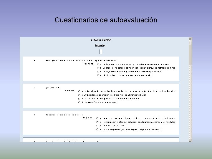 Cuestionarios de autoevaluación 