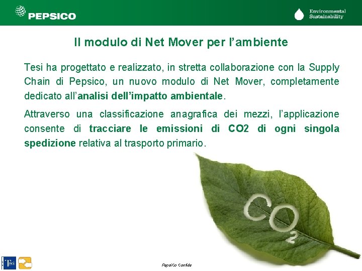 Il modulo di Net Mover per l’ambiente Tesi ha progettato e realizzato, in stretta