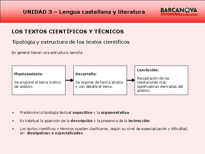 UNIDAD 3 – Lengua castellana y literatura LOS TEXTOS CIENTÍFICOS Y TÉCNICOS Tipología y