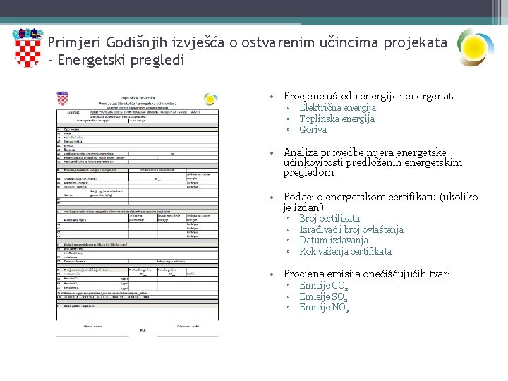 Primjeri Godišnjih izvješća o ostvarenim učincima projekata - Energetski pregledi • Procjene ušteda energije