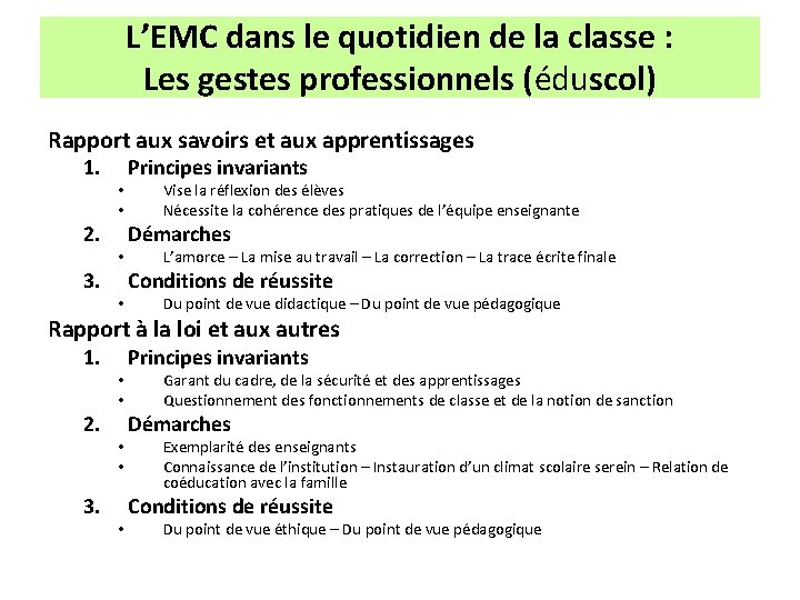 L’EMC dans le quotidien de la classe : Les gestes professionnels (éduscol) Rapport aux