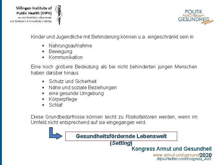 Kinder und Jugendliche mit Behinderung können u. a. eingeschränkt sein in § Nahrungsaufnahme §