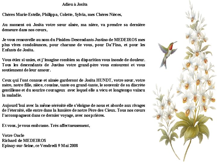  Adieu à Josita Chères Marie-Estelle, Philippa, Colette, Sylvia, mes Chères Nièces, Au moment