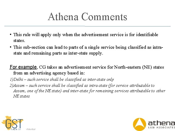 Athena Comments • This rule will apply only when the advertisement service is for