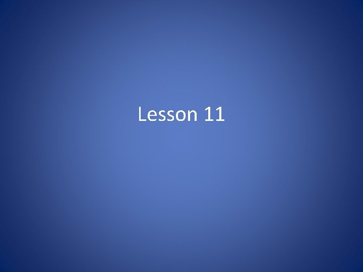 Lesson 11 