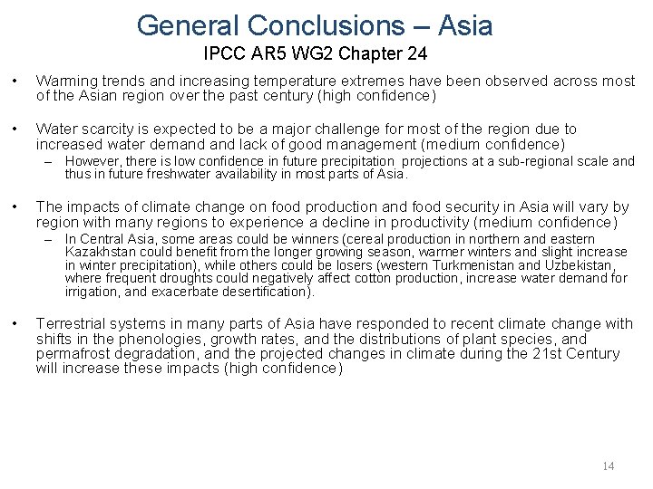 General Conclusions – Asia IPCC AR 5 WG 2 Chapter 24 • Warming trends