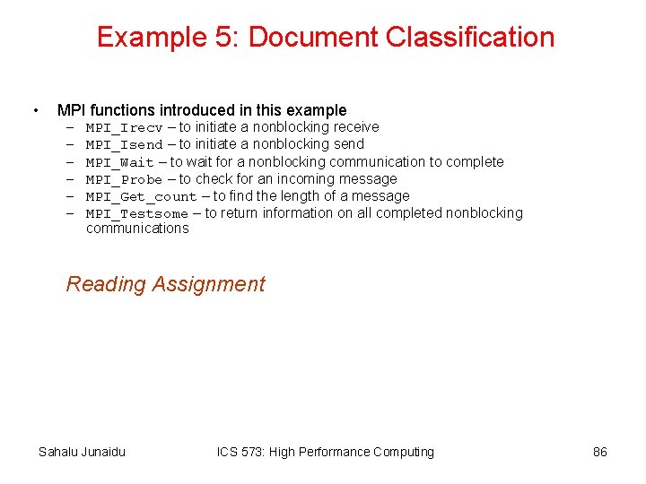 Example 5: Document Classification • MPI functions introduced in this example – – –