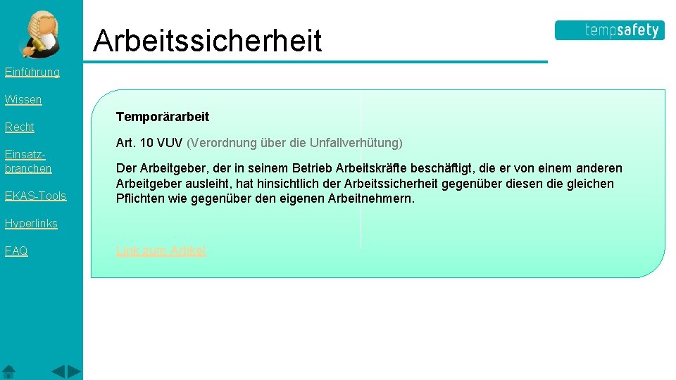 Arbeitssicherheit Einführung Wissen Recht Einsatzbranchen EKAS-Tools Temporärarbeit Art. 10 VUV (Verordnung über die Unfallverhütung)