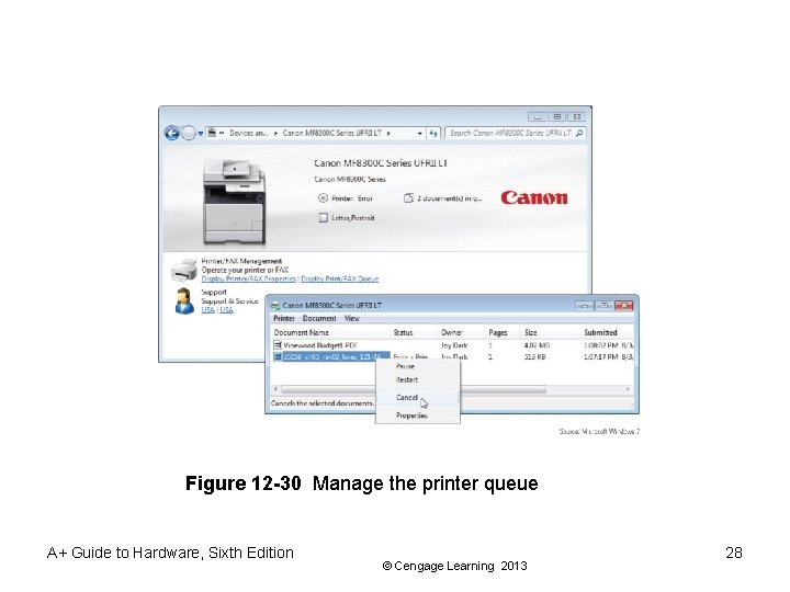 Figure 12 -30 Manage the printer queue A+ Guide to Hardware, Sixth Edition ©
