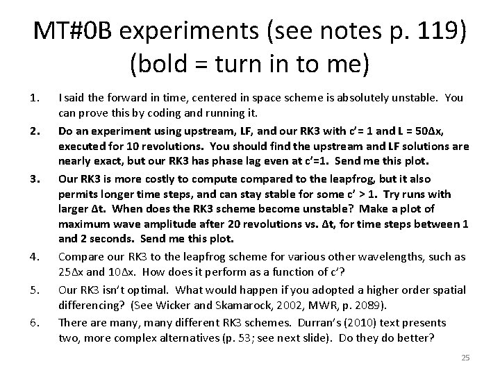 MT#0 B experiments (see notes p. 119) (bold = turn in to me) 1.