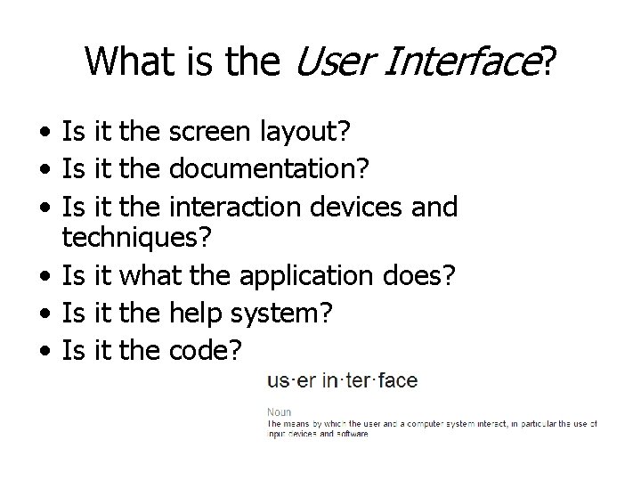 GUI design considerations Presentation originally by Dr Derek