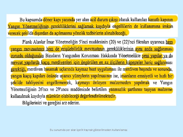 Bu sunumda yer alan içerik kaynak gösterilmeden kullanılamaz 