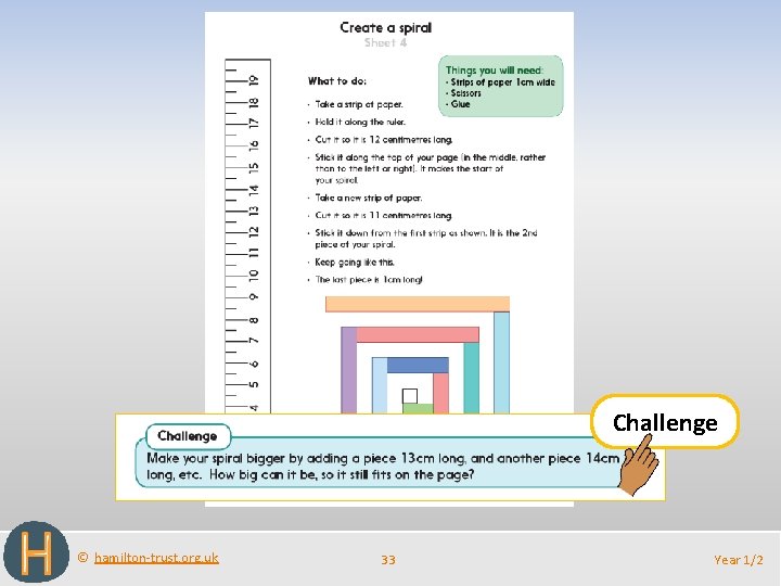 Challenge © hamilton-trust. org. uk 33 Year 1/2 