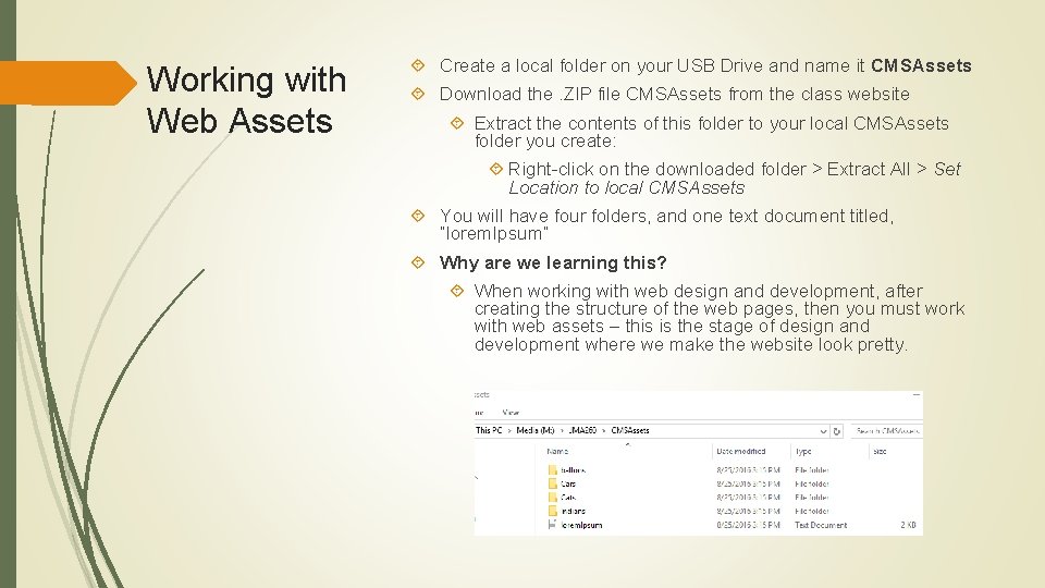 Working with Web Assets Create a local folder on your USB Drive and name