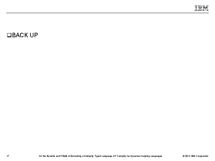q. BACK UP 17 On the Benefits and Pitfalls of Extending a Statically Typed
