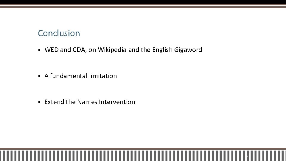 Conclusion § WED and CDA, on Wikipedia and the English Gigaword § A fundamental