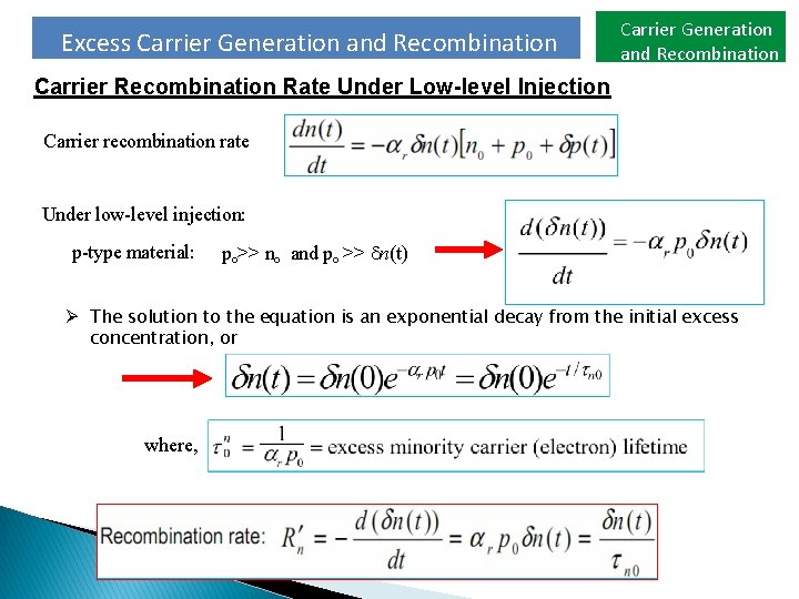 Excess Carrier Generation and Recombination Carrier Recombination Rate Under Low-level Injection Carrier recombination rate