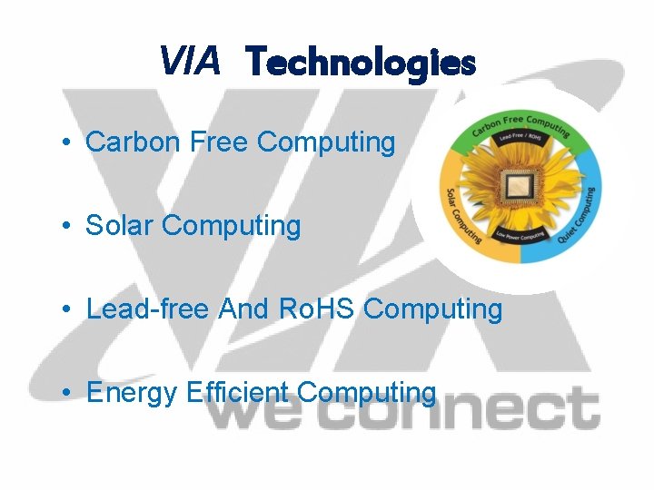 VIA Technologies • Carbon Free Computing • Solar Computing • Lead-free And Ro. HS
