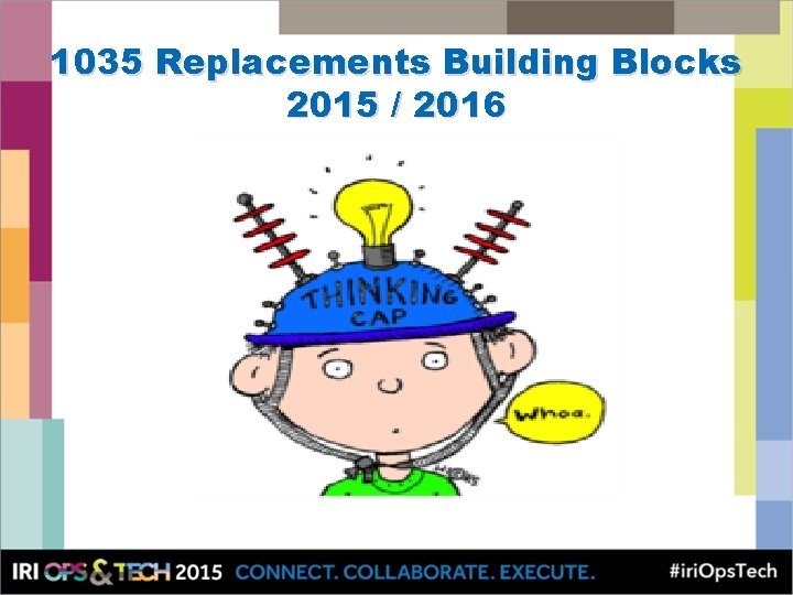 1035 Replacements Building Blocks 2015 / 2016 
