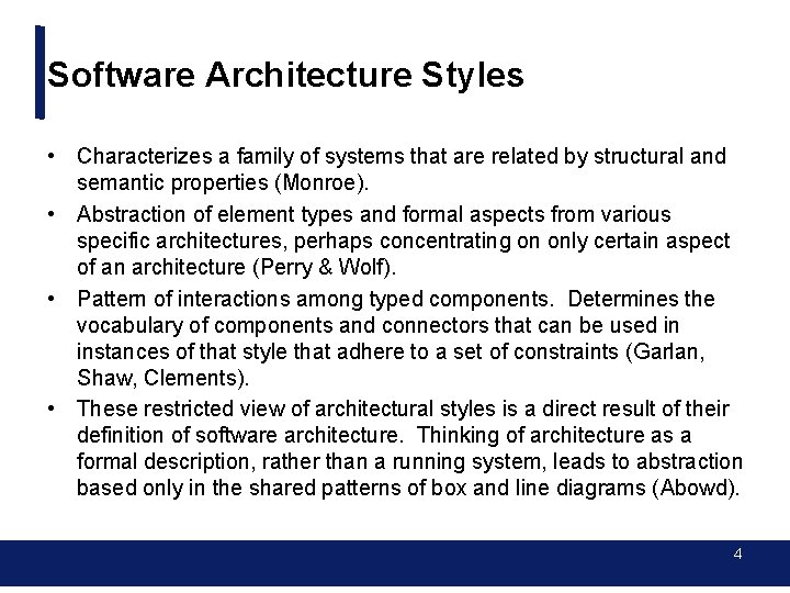 Software Architecture Styles for Networkbased Applications Presented By