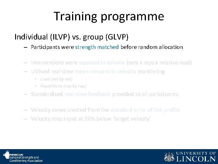 Training programme Individual (ILVP) vs. group (GLVP) – Participants were strength matched before random