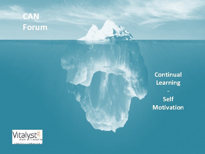 CAN Forum Continual Learning Self Motivation 4 