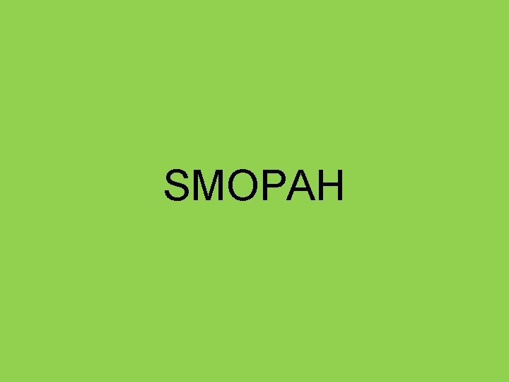 SMOPAH 