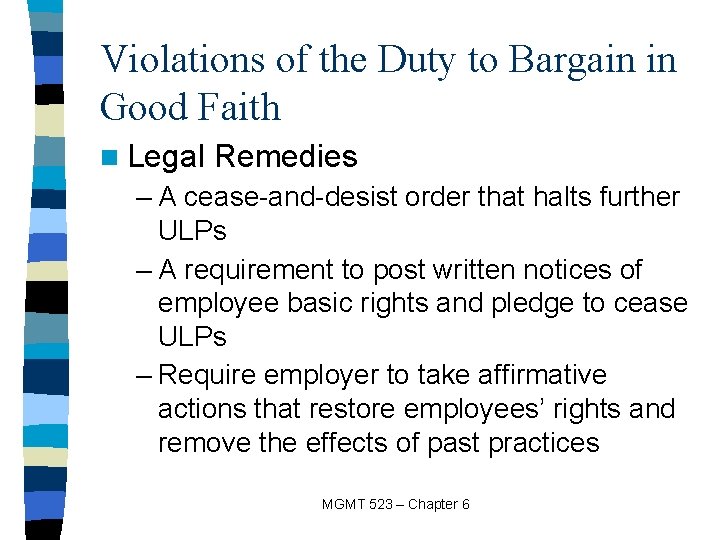 Violations of the Duty to Bargain in Good Faith n Legal Remedies – A